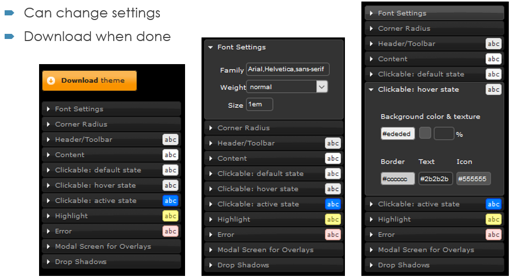 jQuery UI Themes.