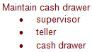 Maintain Cash Drawer.